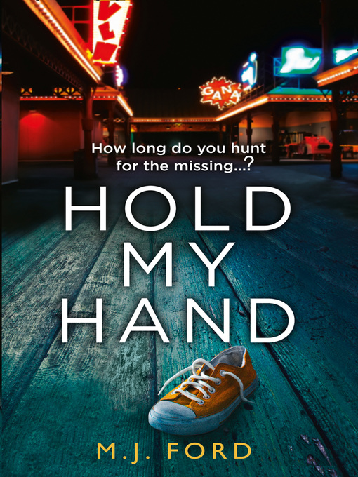 Title details for Hold My Hand by M.J. Ford - Available